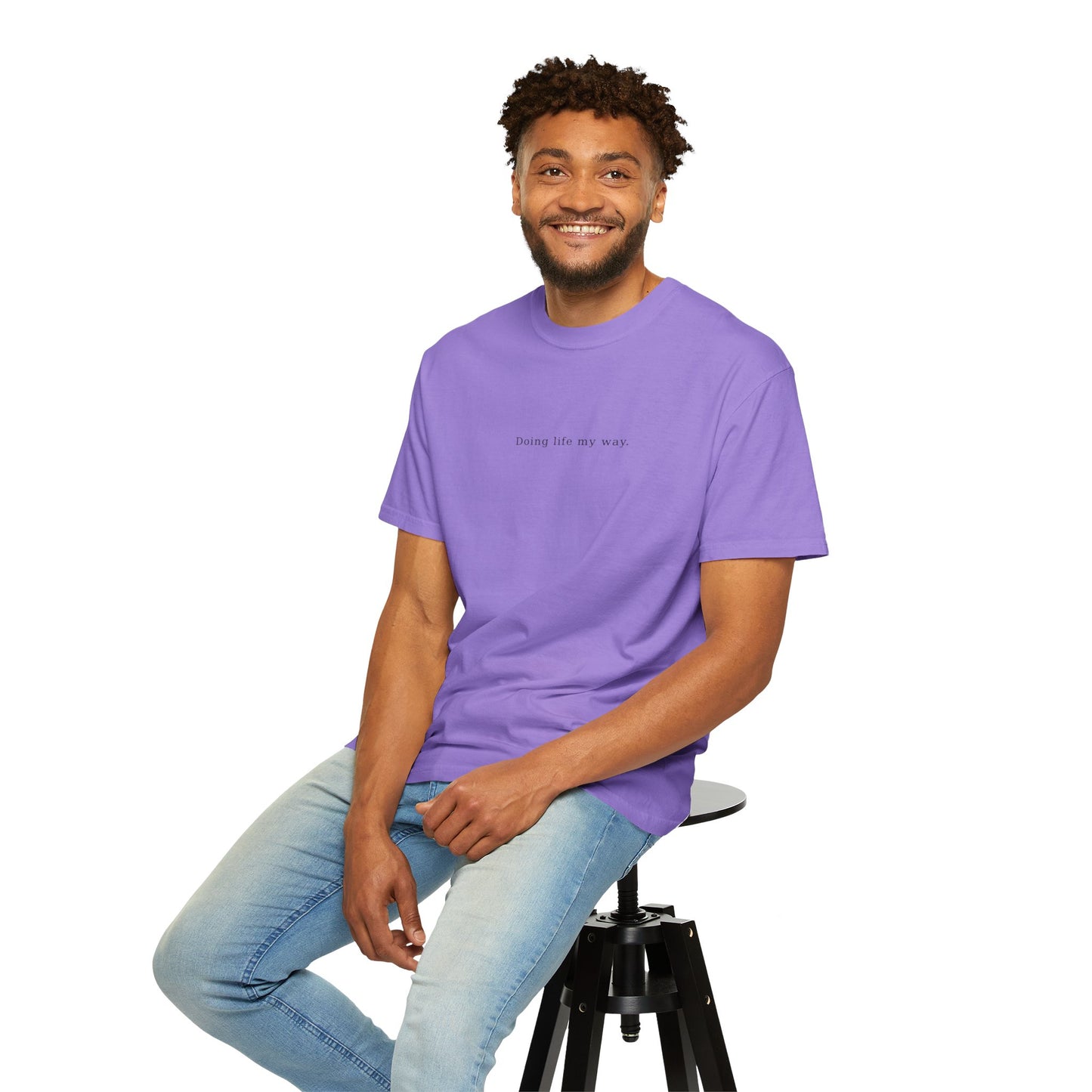 Doing Life My Way Unisex