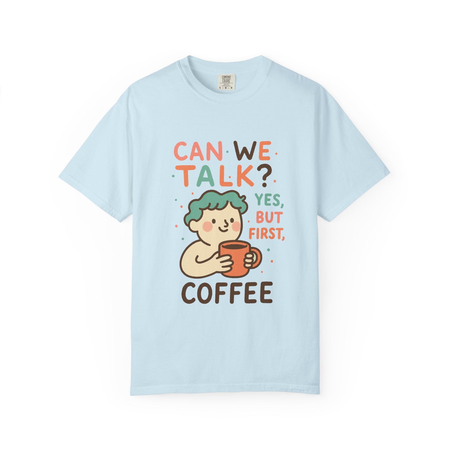Cute Coffee-Themed Unisex T-Shirt